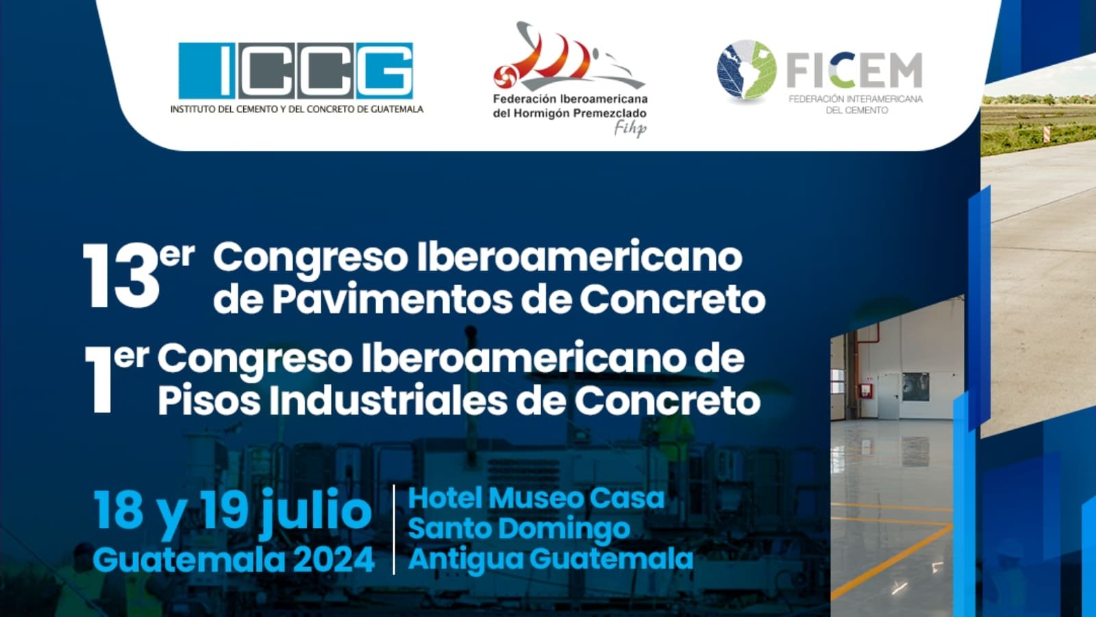 ¡Inscríbete en el Congreso Iberoamericano de Pavimentos y Pisos Industriales de Concreto 2024!