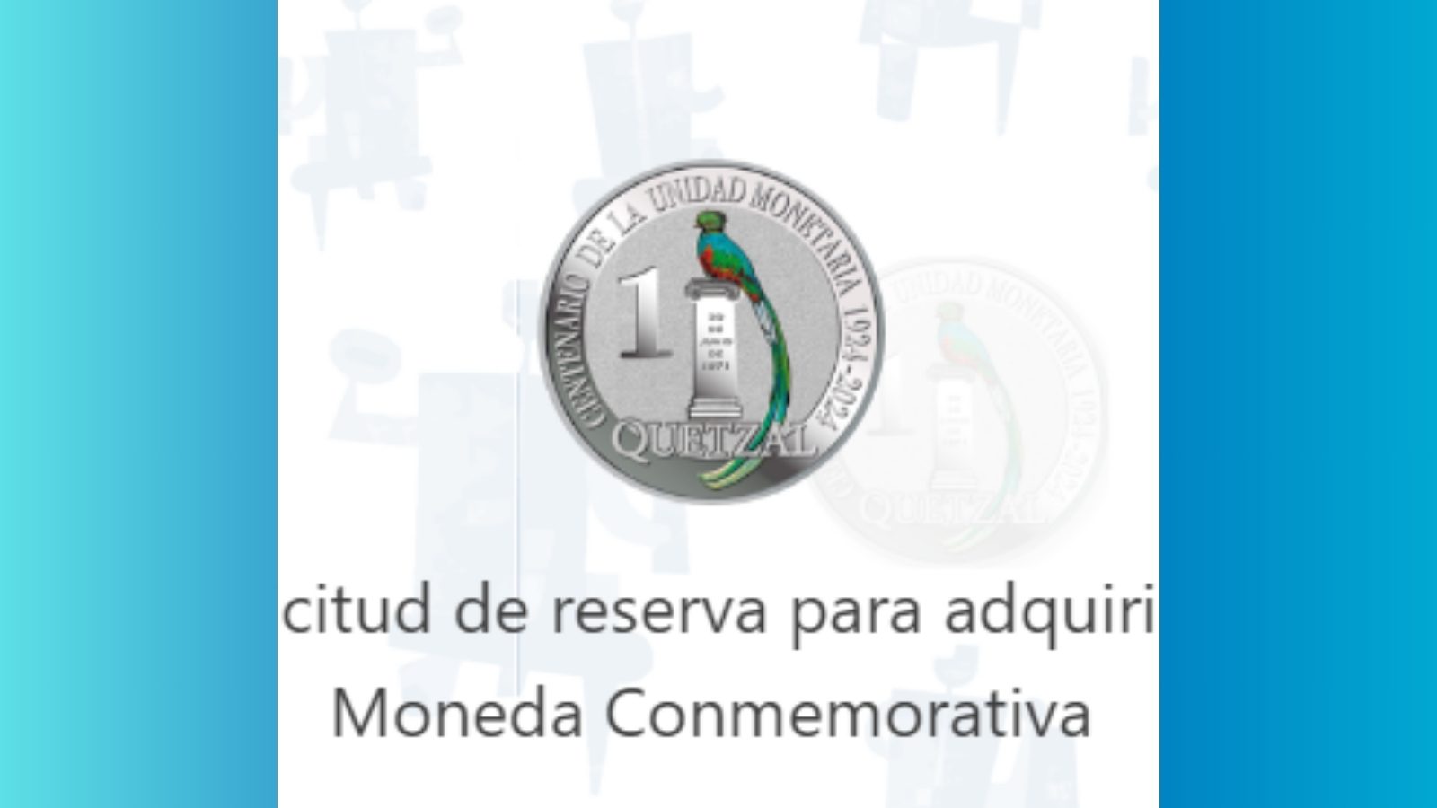 Banguat presentará exclusiva moneda de plata por el centenario del quetzal